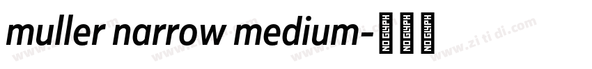 muller narrow medium字体转换